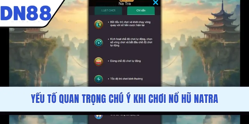 Yếu tố quan trọng chú ý khi chơi nổ hũ Natra